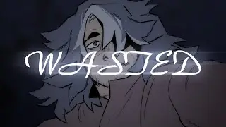 WASTED | Animation Meme
