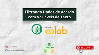 Filtrando dados de acordo com variáveis de texto usando GeoPandas no Google Colab