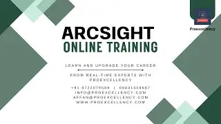 ArcSight training | Learn ArcSight Online training from experts with Proexcellency