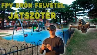 FPV drón felvétel - Játszótér