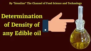 Density of Oil | fstonline | Prof.(Mrs.) S. N. Chaudhari