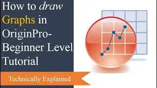 ORIGINPRO |How to draw graphs in OriginPro |Basics of ORIGINPRO| OriginPro Tutorial| In Urdu/Hindi