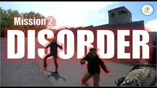 CIVIL DISORDER | Op Sertorius - Mission 2