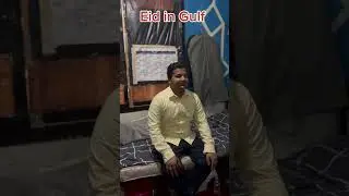 Eid in gulf