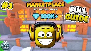 Beginner's Guide Market Place (Toilet Tower Defense) Episode 3