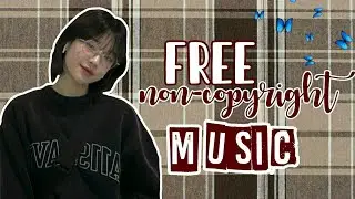 FREE aesthetic background music | Best non-copyrighted music for youtube videos
