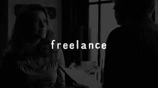 Freelance The Series // TEASER
