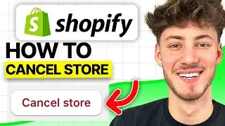How To Cancel your Shopify Store (Easiest way in 2024)