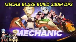 Ragnarok Origin - Mechanic Blaze build 330M DPS