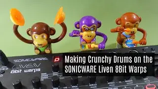 SONICWARE 8Bit Warps Drum Synthesis & Programming - Accessible Synth Tutorial