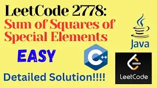 LeetCode 2778 : Sum of Squares of Special Elements || EASY || C++ || JAVA || Detailed Solution