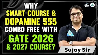 Why Smart Course & Dopamine 555 Combo Free with GATE 2026 & 2027 Course ? #gateacademy #gate2025