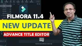 Filmora 11.4 NEW UPDATE | NEW UPDATE 2022 | Title Editor | Best Video Editor For Beginners In 2022 |