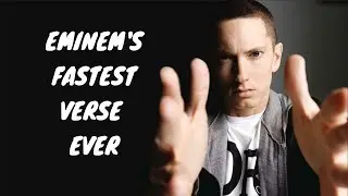 EMINEM'S FASTEST VERSE EVER || TILL 2021 || (LYRICS IN THE DESCRIPTION)