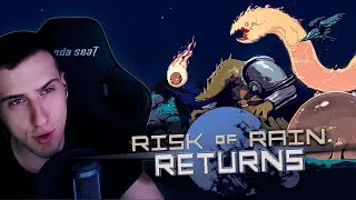 ВОЗВРАЩЕНИЕ RISK OF RAIN ► HELLYEAHPLAY ИГРАЕТ В Risk of Rain Returns
