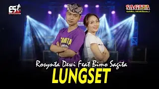 Rosynta Dewi Feat Bimo Sagita - Lungset | Sepurane Dung Isun | Dangdut (Official Music Video)