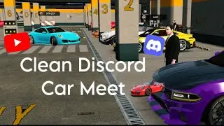 Clean discord car meet On City 1