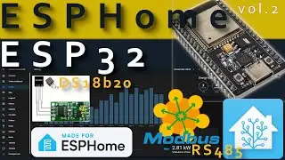 🏠 [vol.2] Home Assistant ESP32 ESPHome Modbus  RTU RS485 DS18B20 simple steps for beginners