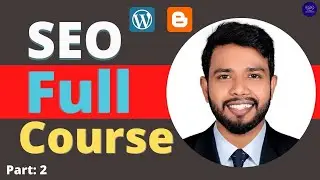 Blogger and wordpress site seo post and image! SEO full course! learning and teaching bd!