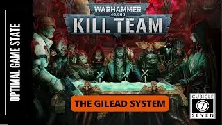 Kill Team - The Gilead System