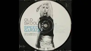 OLDSKOOL SPEED GARAGE: back 2 1998 (part 1)