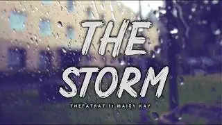 TheFatRat - The Storm ft Maisy Kay // Lyrics