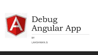 Debug Angular App