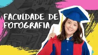 VALE A PENA FAZER FACULDADE DE FOTOGRAFIA?