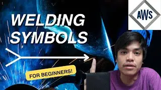 Learn Welding Symbols Easily - Beginner's Guide (with examples!)