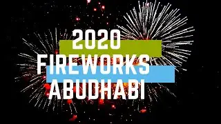2020 Happy NewYear fireworks Abudhabi-Abudhabi corniche fireworks