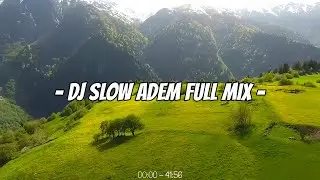 Ademm!!! Slow Remix Lagu Barat Full Album KyyVii Terbaru 2024 🎧