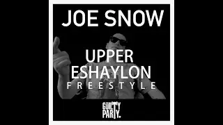 Joe Snow - Upper Eshaylon Freestyle
