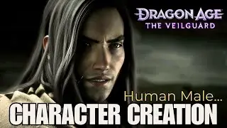 DRAGON AGE THE VEILGUARD | Character Creation Human Male [NO MODS]