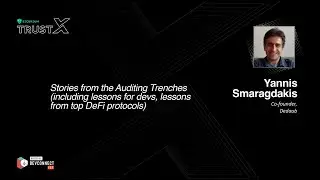 Stories from the Auditing Trenches (including lessons for devs, lessons from top DeFi protocols)
