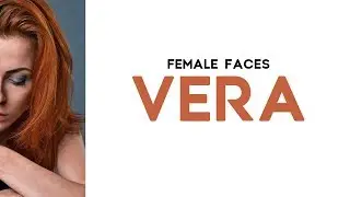 Female Faces #2 | VERA