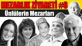 Rasim Öztekin - Nuray Hafiftaş - Defne Joy Foster Mezarları | Ünlülerin Mezarı - (Ahde Vefa #6)