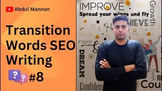 Transition words  SEO Writing  Content Writing  Written English #8