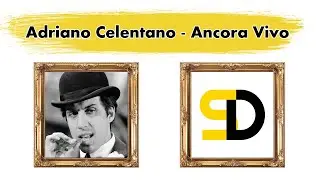 Adriano Celentano - Ancora Vivo (Lyrics) (Текст песни) (Qo'shiq so'zlari) (La lirica)