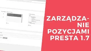 Zarzadzanie pozycjami | Tutorial Prestashop #11