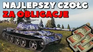NAJLEPSZY CZOŁG ZA 15000 OBLIGACJI w WoT | World of Tanks