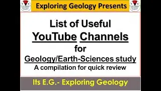 List of useful YouTube channels for Geology/Geo Sciences study content| A compilation for E-Learning