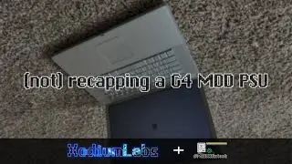 A #MARCHintosh fail: G4 MDD PSU recap (also some stuff in description)