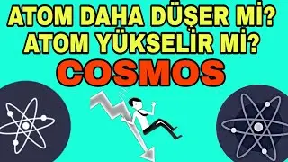 ATOM NE OLUR ATOM DAHA DÜŞER Mİ ATOM YÜKSELİR Mİ ? COSMOS