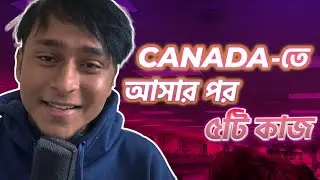 Things You MUST Do After Landing in Canada