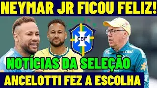 HE'S HAPPY! NEYMAR JR. RECEIVES THE BEST NEWS FOR THE BRAZILIAN NATIONAL TEAM! ANCELOTTI MAKES TH...