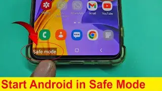 How to open any android mobile phone in safe mode | How to boot android mobile phone in safe mode