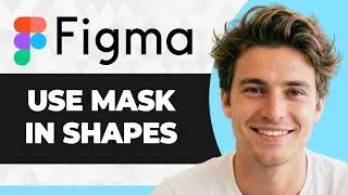 How to Mask in Figma (Step By Step) (2026 Guide)