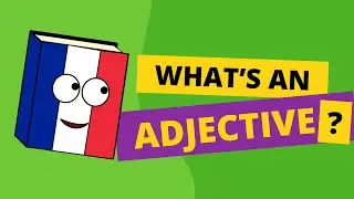 What's an adjective in French?