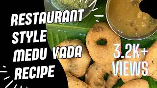 Restaurant Style Medu Vada Recipe | Uzhunnu Vada Recipe | Uddin Vada Recipe | Ulundu Vasai Recipe