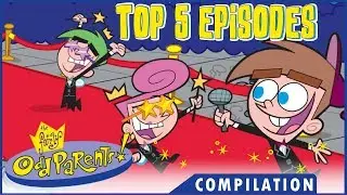 TOP 5 Favourite Episodes | The Fairly OddParents